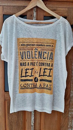 Camiseta Eles querem acabar com a violência - T-shirt