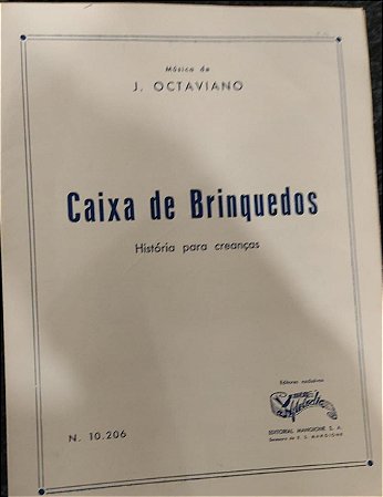 CAIXA DE BRINQUEDOS - partitura para piano - J. Octaviano