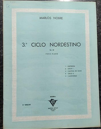CICLO NORDESTINO N° 3 opus 22 - partitura para piano - Marlos Nobre