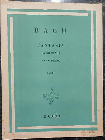 FANTASIA EM DÓ MENOR - partitura para piano - Bach (Ricordi Argentina)