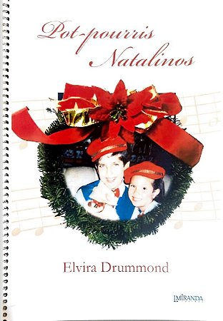 POT-POURRIS NATALINOS - Elvira Drummond