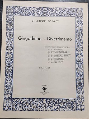 GINGADINHO - DIVERTIMENTO - partituras para piano - Y. Rudner Schmidt