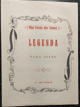 LEGENDA - partitura para piano - Olga Coruja dos Santos