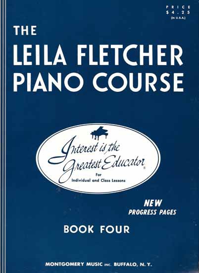 LEILA FLETCHER PIANO COURSE - Book 4.
