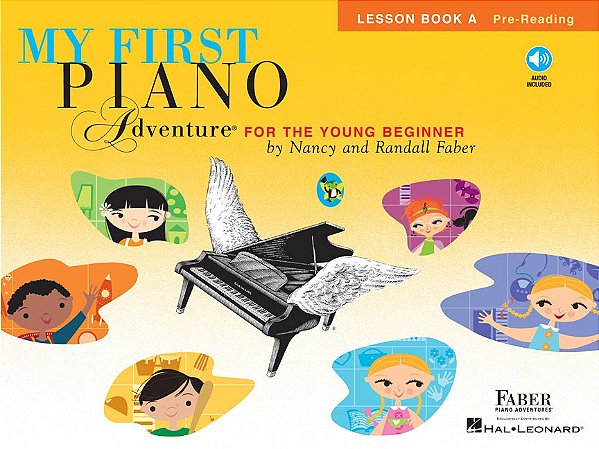 MY FIRST PIANO ADVENTURE - LESSON BOOK A WITH AUDIO ONLINE Piano Level: Young Beginner - Pre-Reading (com áudio online)