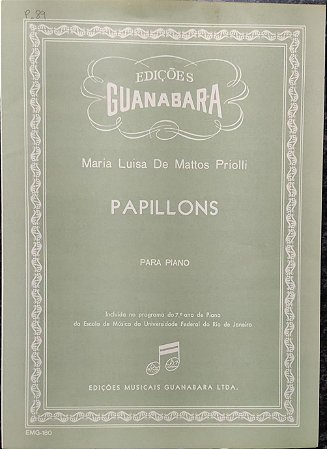 PAPILLONS - partitura para piano - Maria Luisa de Mattos Priolli