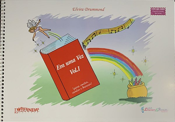 ERA UMA VEZ!… Vol 1 - Canções para cantar e contar - Elvira Drummond