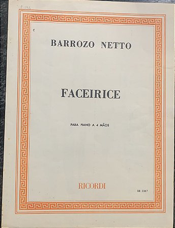 FACEIRICE - partitura para piano a 4 mãos - Barrozo Netto