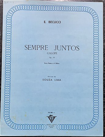 SEMPRE JUNTOS - partitura para piano a 4 mãos - E. Becucci