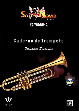 SOPRO NOVO YAMAHA - CADERNO DE TROMPETE - Fernando Dissenha