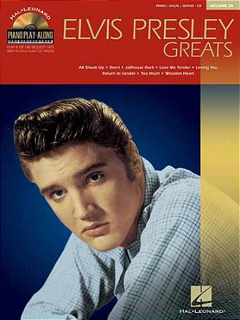 ELVIS PRESLEY - GREATS - Piano Play-Along Volume 36