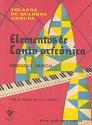 ELEMENTOS DE CANTO ORFEÔNICO - Educação Musical para escolas de 1° e 2° graus - Yolanda de Quadros Arruda