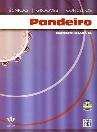 PANDEIRO - TÉCNICAS, GROOVES E CONCEITOS - Nando Brasil