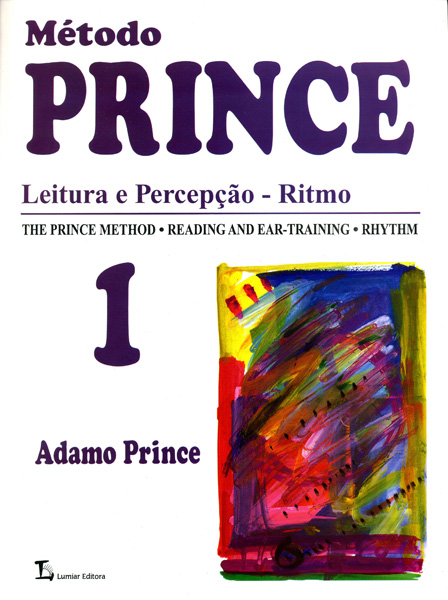 MÉTODO PRINCE - Leitura e Percepção - Ritmo - Vol. 1 - Adamo Prince