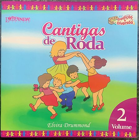 CANTIGAS DE RODA VOL 2 - Com Áudio online - Elvira Drummond