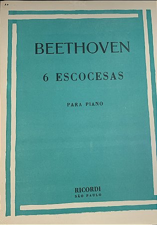 6 ESCOCESAS - partitura para piano - Beethoven