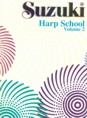 SUZUKI HARP SCHOOL - Vol. 1