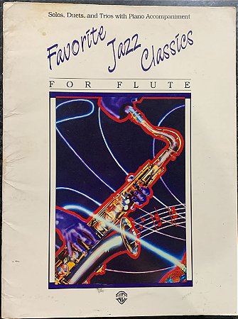Favorite Jazz Classics For Flute - solos, duetos ou trios para flauta