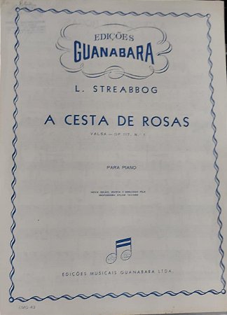 A CESTA DE ROSAS - partitura para piano - L. Streabbog