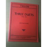 THREE DUETS FOR TWO FLUTES - OP.104 - Tulou