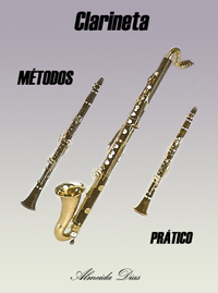 MÉTODO PRÁTICO PARA CLARINETA - Almeida Dias