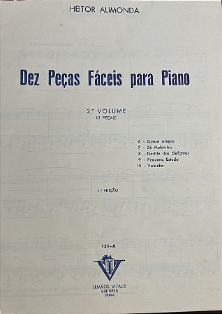 DEZ PEÇAS FÁCEIS PARA PIANO - VOL.2 - Heitor Alimonda