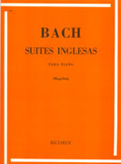 BACH - SUITES INGLESAS