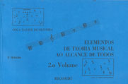 ELEMENTOS DE TEORIA MUSICAL AO ALCANCE DE TODOS 2° VOL - Olga Xavier de Oliveira