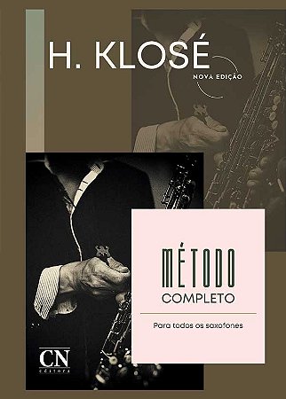 KLOSE - MÉTODO COMPLETO PARA TODOS OS SAXOFONES