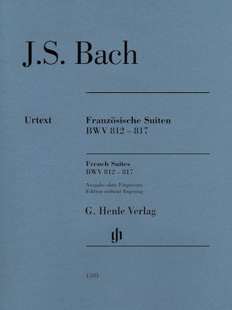 BACH - Suítes Francesas (FRANZOSISCHE SUITEN) - BWV 812 - 817 - Edição SEM Digitação