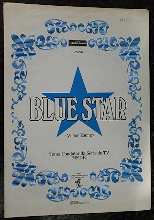 PARTITURA PARA PIANO: BLUE STAR (série de TV MEDIC) - Victor Young