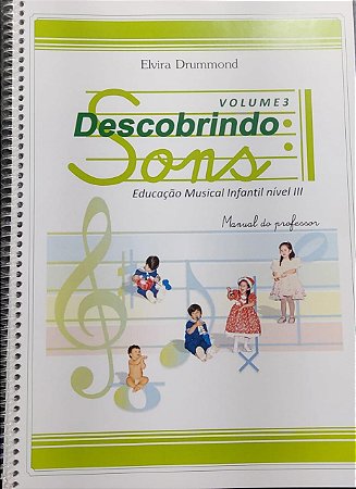 DESCOBRINDO SONS VOL. 3 -  Manual do Professor, 10 livros e acesso online aos áudios - Elvira Drummond