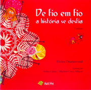 DE FIO EM FIO - a história se desfia - Elvira Drummond