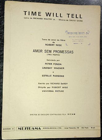 TIME WILL TELL - partitura para piano, canto e cifras para violão - Richard Maltby Jr e David Shire