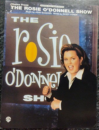 THE ROSIE O´DONNELL SHOW - partitura para piano, canto e cifras para violão - John McDaniel e Randy Cohen