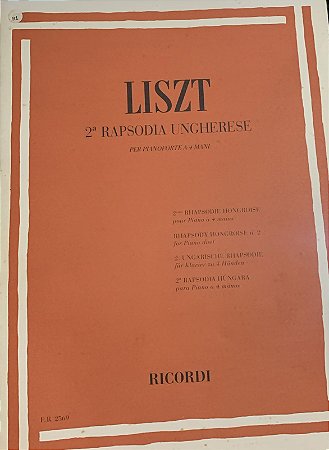 RAPSÓDIA HUNGARA N° 2 - PARTITURA DE PIANO A 4 MÃOS - Liszt (Hungarian Rhapsody / Ungarische Rhapsodie)