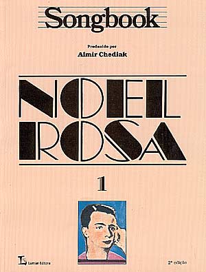 SONGBOOK - NOEL ROSA - VOL.1