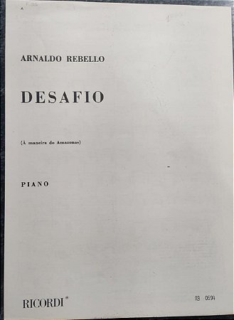 DESAFIO (A maneira de Amazonas) - partitura para piano - Arnaldo Rebello