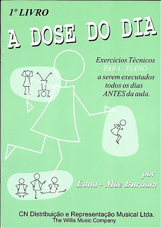 A DOSE DO DIA - 1º LIVRO (Elementar) - Edna-Mae Burnam