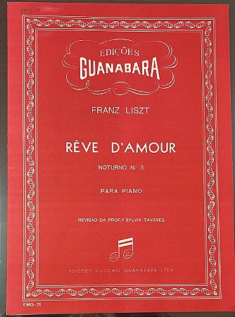 RÊVE D´AMOUR Noturno n° 3 - partitura para piano - Franz Liszt