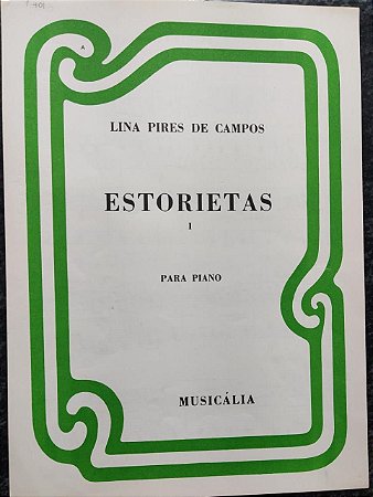 ESTORIETAS I - partitura para piano - Lina Pires de Campos