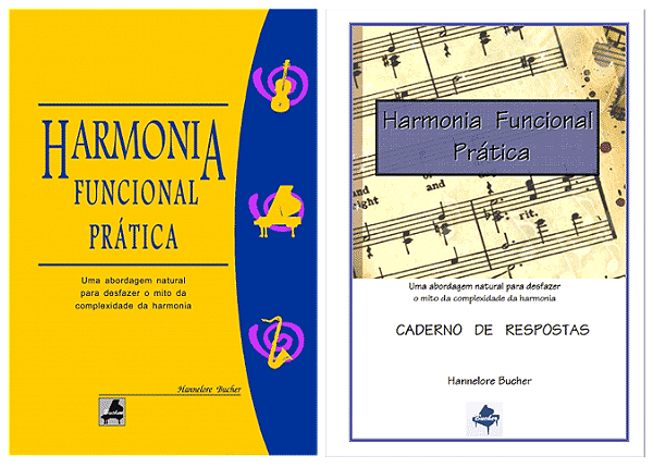 HARMONIA FUNCIONAL PRÁTICA + CADERNO DE RESPOSTAS - Hannelore Bucher