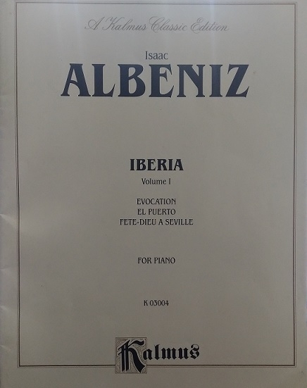 ALBENIZ – IBERIA VOL 1 – Isaac Albeniz