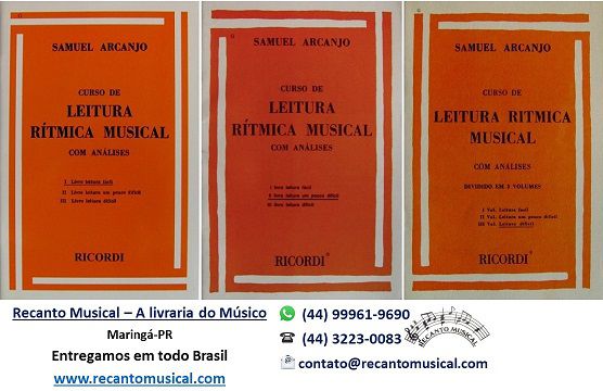CURSO DE LEITURA RÍTMICA MUSICAL - Vol. 1, 2 e 3 - Samuel Arcanjo
