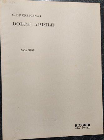 DOLCE APRILE - partitura para piano - Constantino de Crescenzo