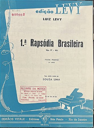 1ª RAPSÓDIA BRASILEIRA Opus 17 - bis - partitura para piano - Luiz Levy