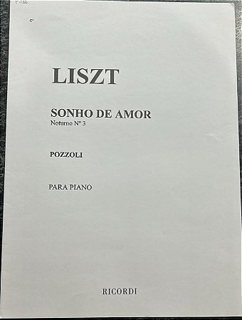 SONHO DE AMOR - Noturno n° 3 - Liszt