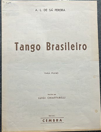 TANGO BRASILEIRO - partitura para piano - A. Leal de Sá Pereira