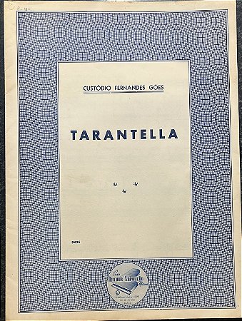 TARANTELLA (Tarantela) - partitura para piano - Custódio Fernandes Góes