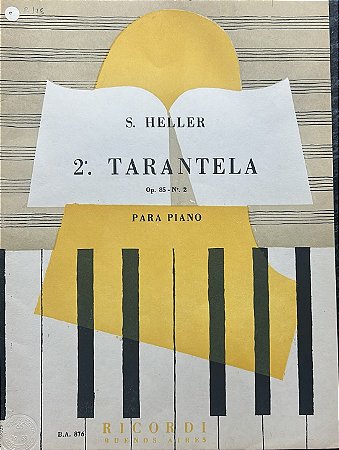 TARANTELA Opus 85 n° 2 - partitura para piano - Stephen Heller (Ricordi)